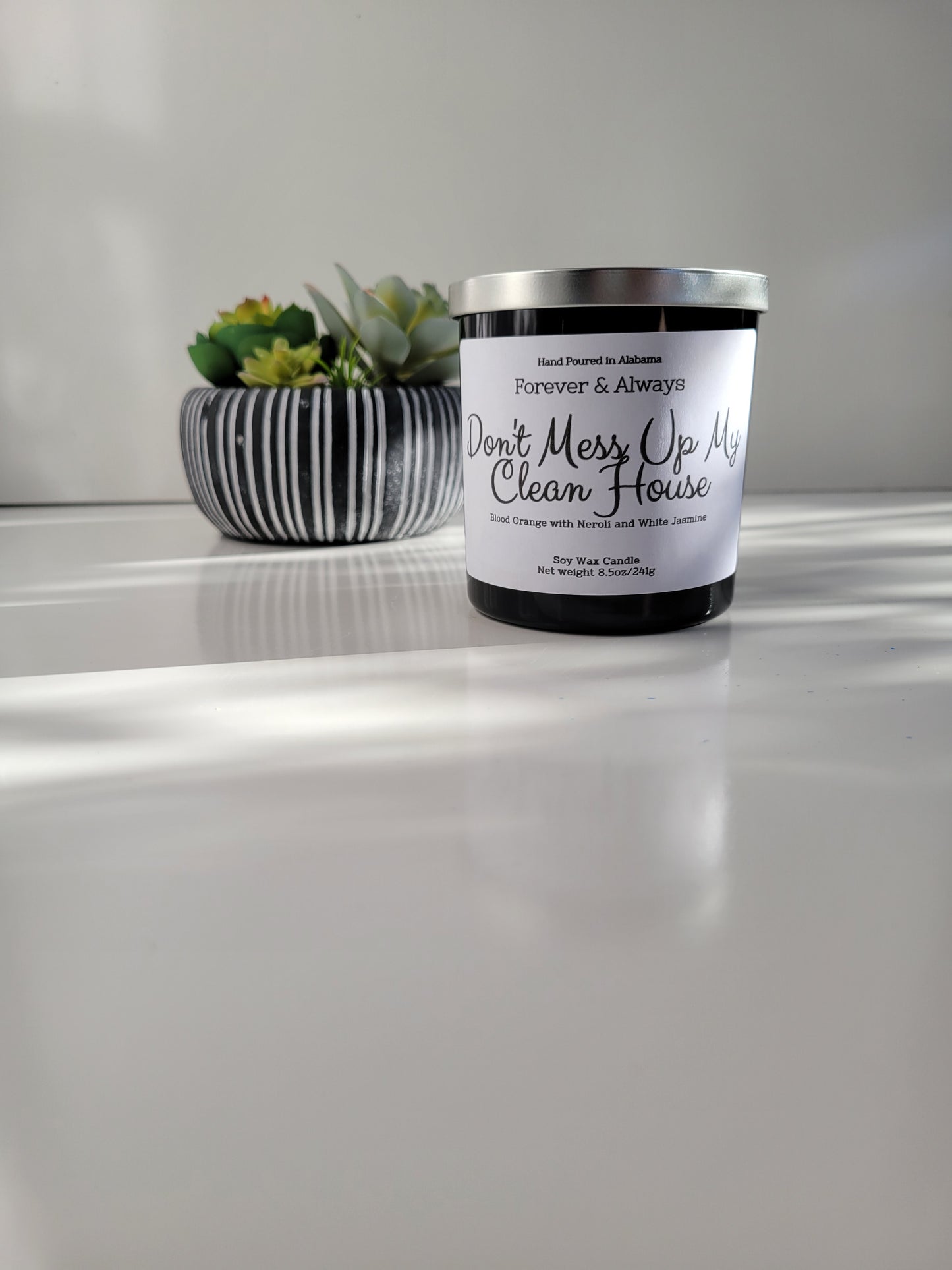 Don't Mess Up My Clean House Candles
