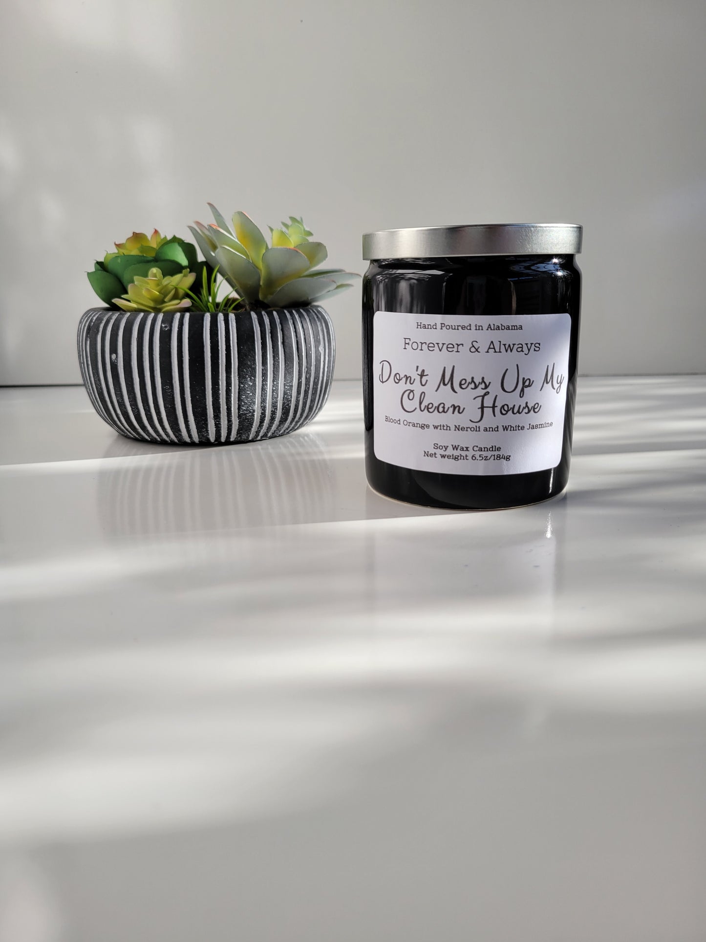 Don't Mess Up My Clean House Candles